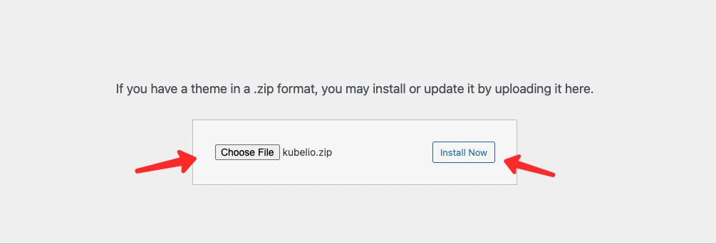 Click Choose File and select the downloaded kubelio.zip file before installing the theme